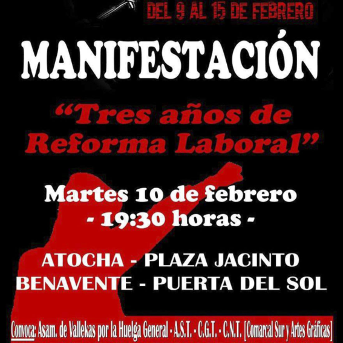10-F: Manifestación contra la Reforma Laboral