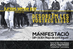19-f Valencia: Manifestación Juntes Sense Por «Desobedecemos vuestras leyes»