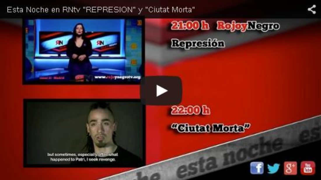Rojo y Negro TV: 2º programa dedicado a la represión