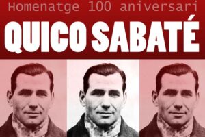 27 y 28-m Valencia: Homenaje a Quico Sabaté y Jornada Antirrepresiva