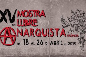 XV Mostra del Llibre Anarquista de València