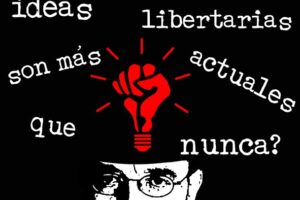12-m Alicante: Charla de Carlos Taibo «¿Por qué las ideas libertarias son más actuales que nunca?» organizada por la CGT