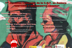 1as. Jornadas Culturales de la CGT en Zamora: «Historia y Movimiento Obrero»