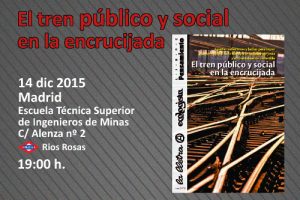 Presentación en Madrid de la revista -El tren público y social en la encrucijada-