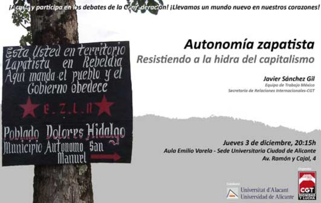 3-d Alicante: Charla «Autonomía zapatista. Resistiendo a la hidra del capitalismo»