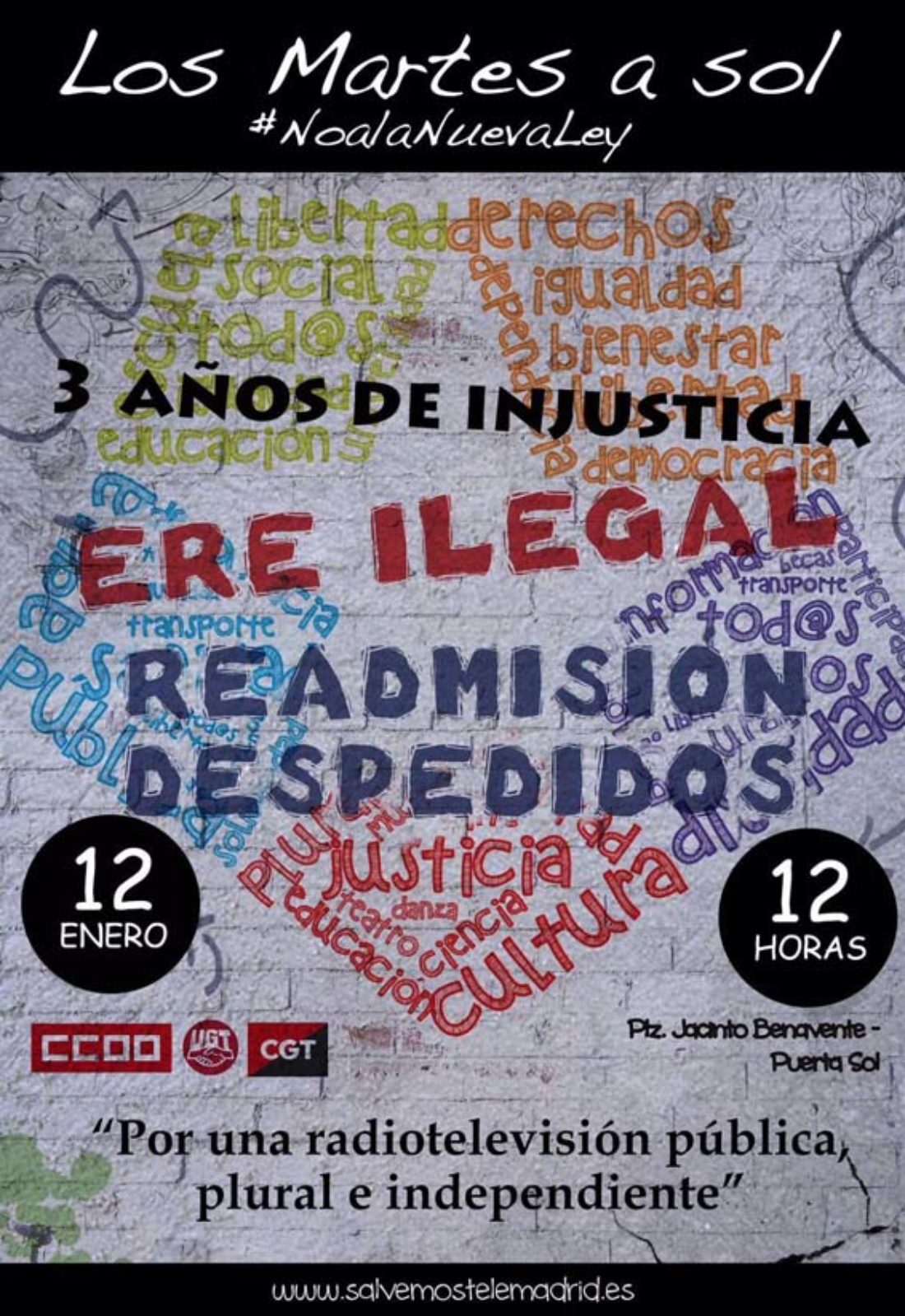 12-E Manifestación: Tres años de lucha x la justicia. #NoalEreTelemadrid #NoLeyTelemadrid