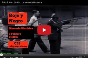 RNtv 9 feb – 21:00H. La Memoria Histórica