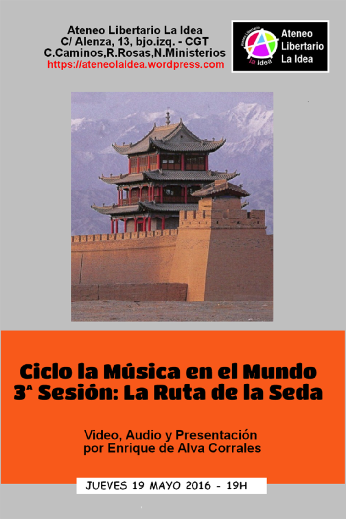 3ª Audición de Músicas del Mundo:»Músicas de la Ruta de la Seda» en Ateneo Libertario La Idea
