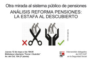 12-m València: Otra mirada al sistema público de pensiones. Análisis reforma pensiones: La estafa al descubierto