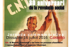 16-J Castelló: Actos y Comunicado CGT-Castelló ante el 80 aniversario de la Revolución Social