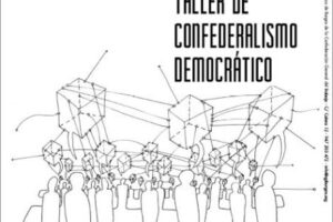 Taller sobre confederalismo democrático [23, 24 y 25 de septiembre en Burgos]