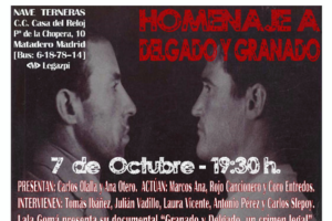 7-O: Homenaje a Delgado y Granado en Madrid