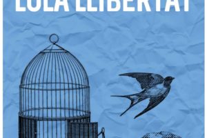 Contra la represión a la solidaridad, ¡Lola libertad!