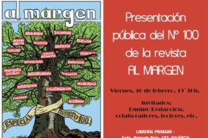 10-f València: Presentación pública del Nº 100 de la revista “Al Margen”