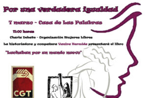 7-M: Charla-Debate: «Organización Mujeres Libres» en Valladolid