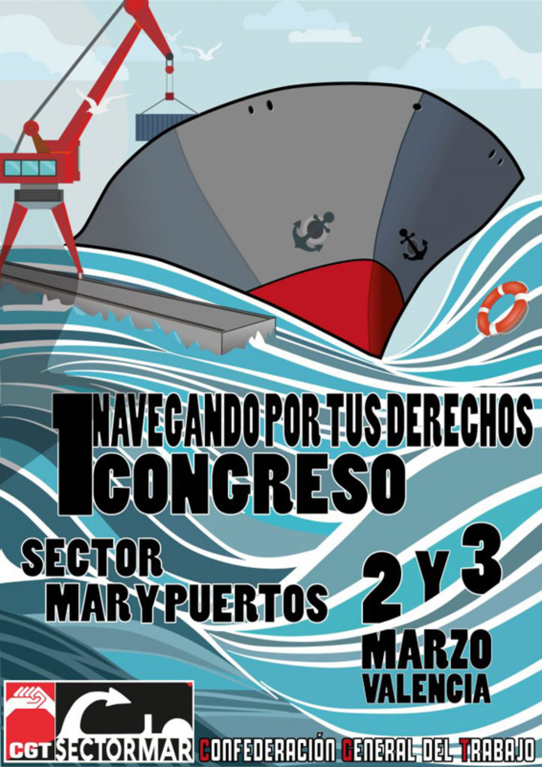 El Sector Mar y Puertos de CGT celebra los próximos 2 y 3 de marzo su Congreso Estatal en la ciudad de Valencia
