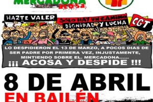 Mercadona acosa y despide: Concentración-Manifestación el 8 de abril en Bailén