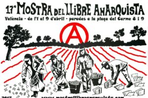 17ª Mostra del Llibre Anarquista – València