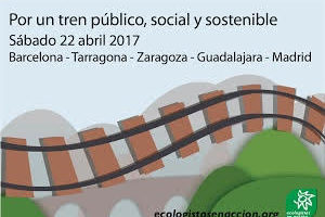 Fin de semana de acciones por un tren público, social y sostenible