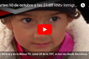 Martes 10 de octubre a las 21:00 ЯNtv Inmigración y Refugio