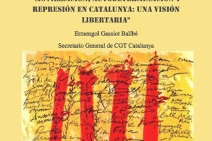 15-N, Charla: «Movilización, autodeterminación y represión en Catalunya: una visión libertaria»