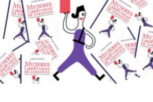 Presentación del libro ‘Mujeres Libertarias de Zaragoza’
