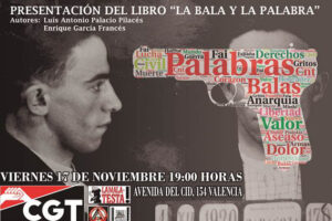 CGT acoge la presentación del libro «La bala y la palabra» en València