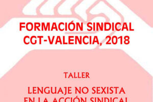 [Formación CGT-València] Taller lenguaje no sexista en la acción sindical