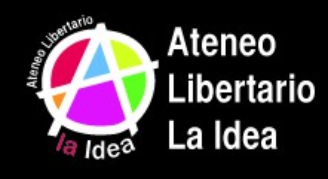 Próximos actos en el Ateneo Libertario La Idea