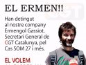 Detenido el Secretario General de la CGT de Catalunya, Ermengol Gassiot