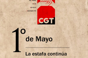 CGT llama a tomar las calles este 1º de Mayo a diez años del comienzo de la última crisis-estafa