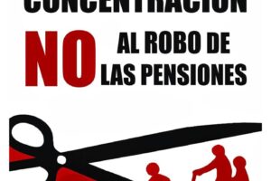 16-A: Concentraciones «No al robo de las pensiones»