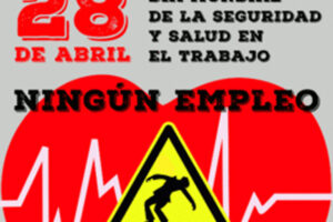 28 de abril: Día Mundial de la Seguridad y Salud en el Trabajo