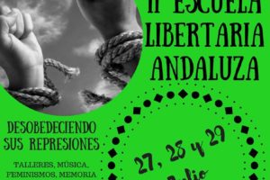 II Escuela Libertaria Andaluza: Represiones