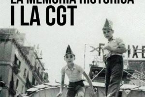 Debate sobre memoria histórica en el local de CGT Catalunya el miércoles 30 de mayo