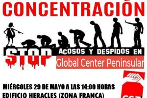 CGT convoca una concentración contra el acoso laboral y la represión sindical en Global Center Peninsular