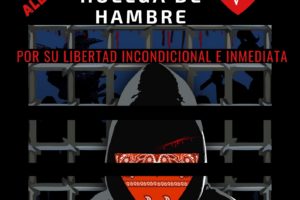 Campaña de solidaridad con los presos en huelga de hambre en Chiapas