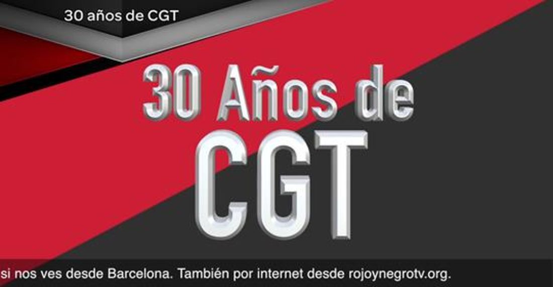 Martes 10 de diciembre a las 21:00 RNtv 30 años como CGT