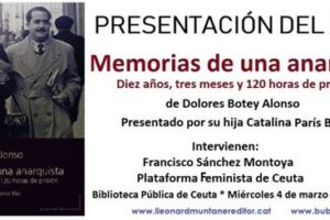 En Ceuta, presentacion del libro: «Memorias de una anarquista. Diez años, tres meses y 120 horas de prisión»