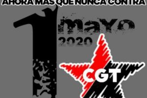 CGT llama a conmemorar el 1º de Mayo luchando contra las desigualdades sociales