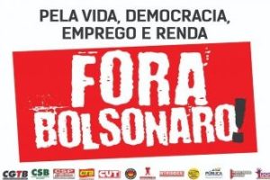 Brasil: Campaña unitaria «¡Fuera Bolsonaro!»