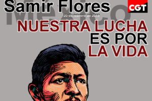 Justicia para Samir Flores Soberanes, no al Plan Integral de Morelos