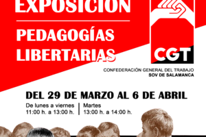 La CGT presenta la exposición “Pedagogías Libertarias” en Salamanca