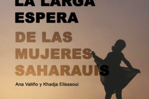 Exposición fotográfica: «La larga espera de las mujeres saharauis»