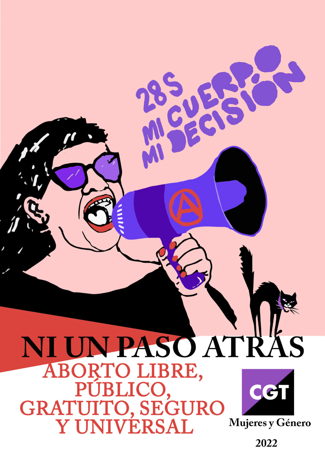 Manifiesto de CGT a favor de la lucha por el derecho al aborto porque es nuestro derecho. Aborto legal, público, gratuito y universal