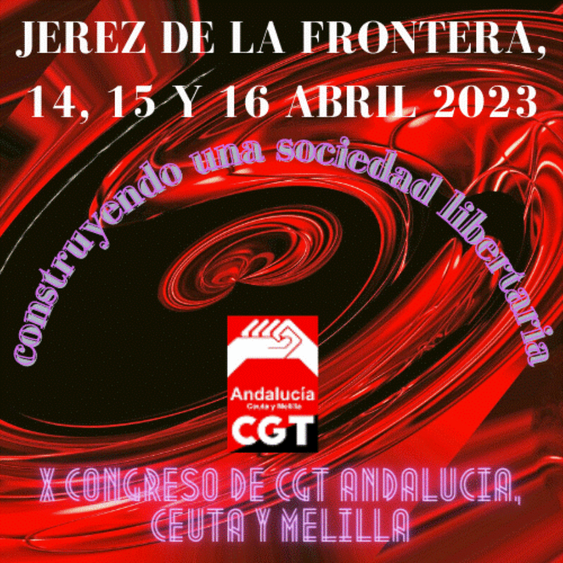 Jerez acogerá el X Congreso Ordinario de CGT Andalucía, Ceuta y Melilla