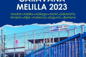 La Caravana Abriendo Fronteras adelanta su recorrido para estar presente el 24 de junio en Melilla y exigir justicia en el primer aniversario de la masacre en la valla
