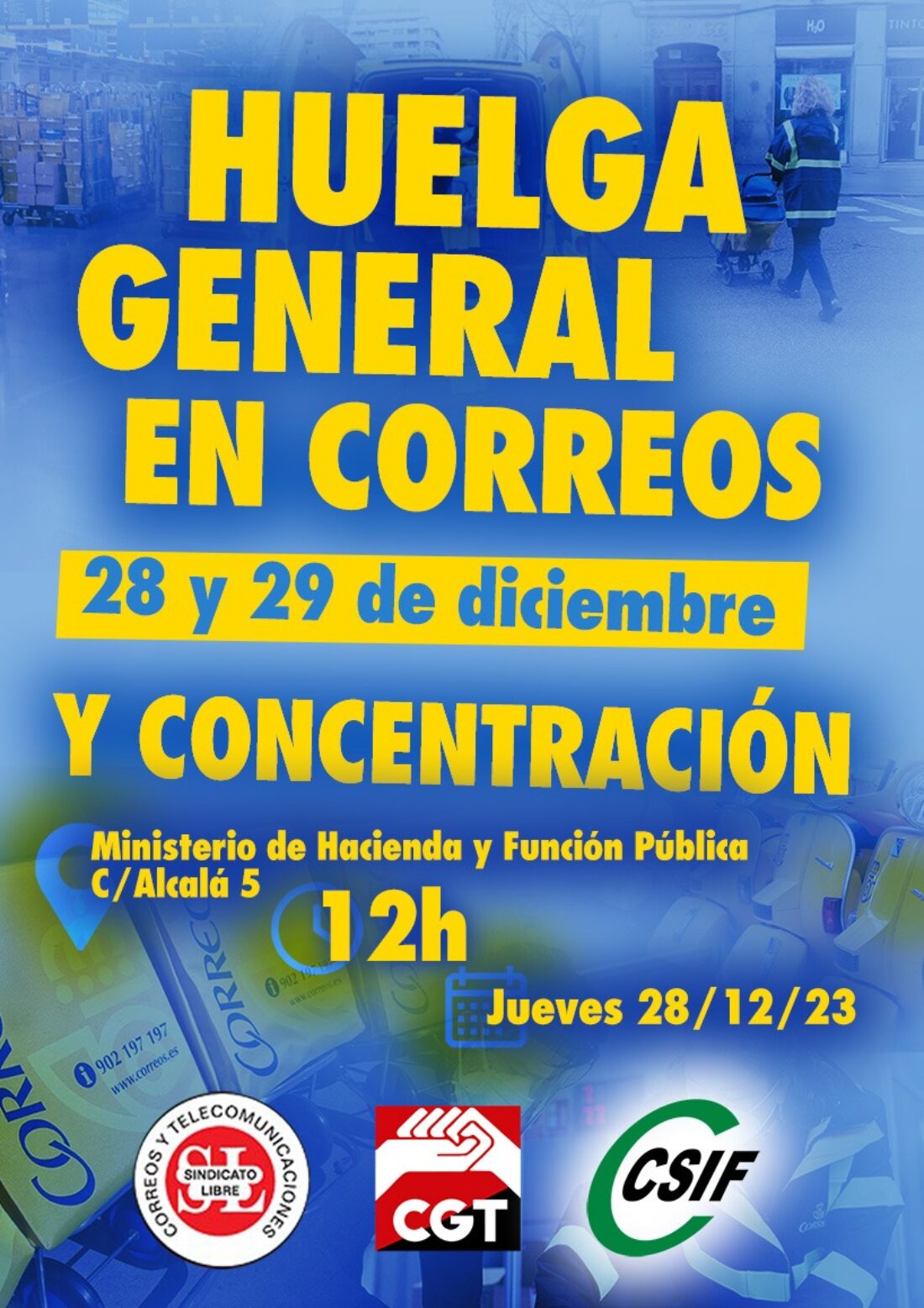 Huelga en Correos Madrid 28 y 29 diciembre