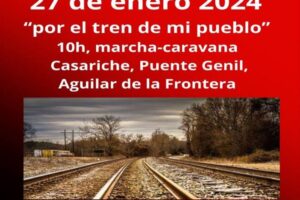 27 enero: Segunda etapa de la marcha-caravana “Por el tren de mi pueblo”