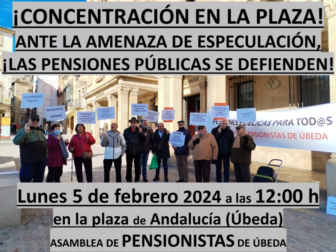 La Asamblea de Pensionistas de Úbeda convoca concentración el 5 de febrero